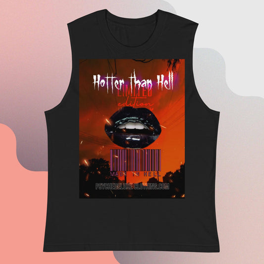 Hotter Than Hell Muscle Shirt